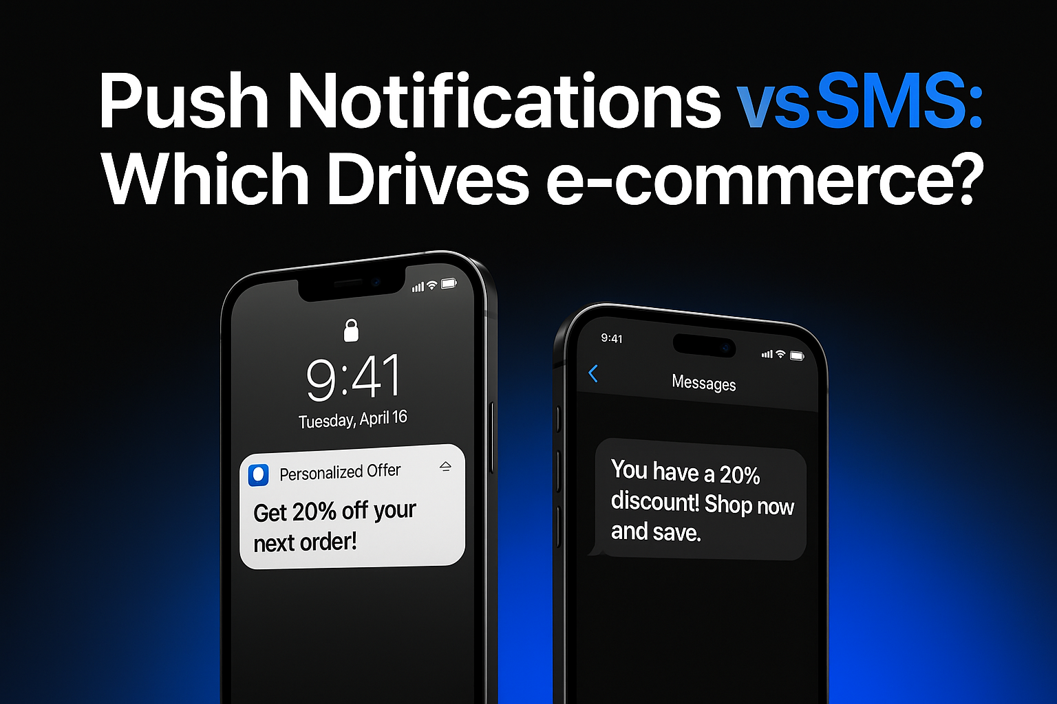 Push Notifications vs SMS